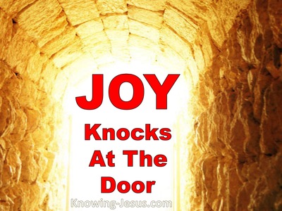 Joy Knocks at the Door